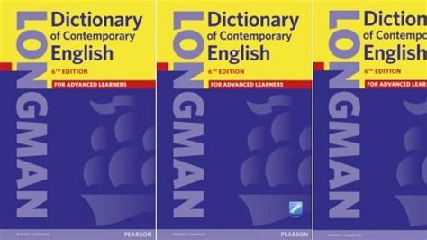 the longman dictionary|Longman Dictionary of Contemporary English, Sixth .